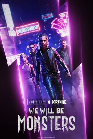 We Will Be Monsters's poster