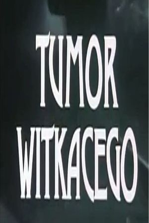 Tumor Witkacego's poster