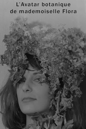 The Botanical Avatar of Mademoiselle Flora's poster