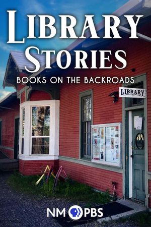 LIBRARY STORIES: Books on the Backroads's poster