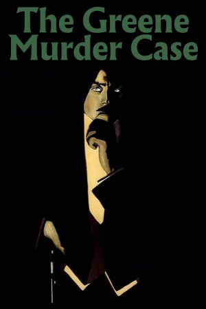 The Greene Murder Case's poster