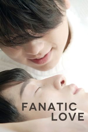 Fanatic Love's poster