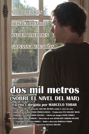 Dos mil metros (sobre el nivel del mar)'s poster