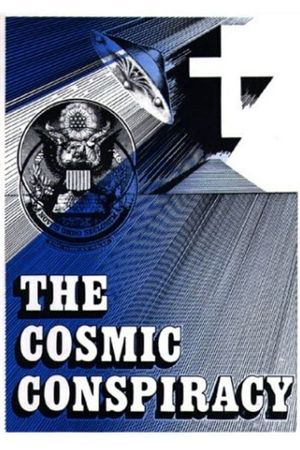 The Cosmic Conspiracy's poster