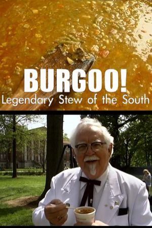 Burgoo! Legendary Stew of the South's poster