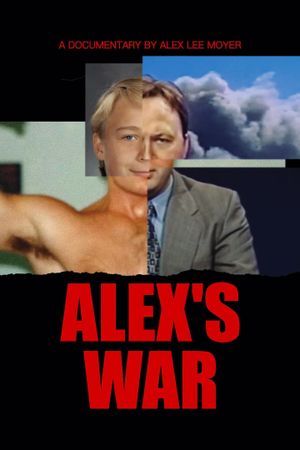 Alex's War's poster