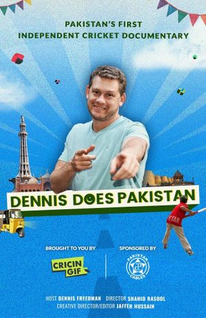 Dennis Does Pakistan's poster