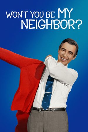 Won't You Be My Neighbor?'s poster