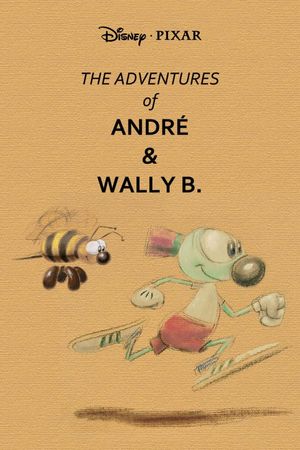 The Adventures of André and Wally B.'s poster