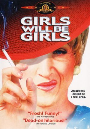 Girls Will Be Girls's poster