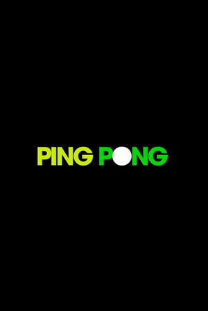 Love Ping Pong's poster