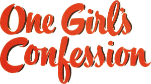One Girl's Confession's poster