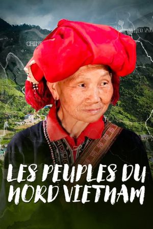 Les Peuples du Nord Vietnam's poster image