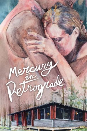 Mercury in Retrograde's poster