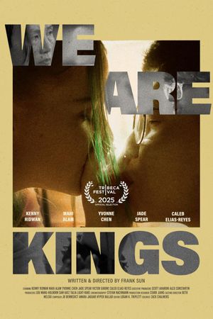 We Are Kings's poster