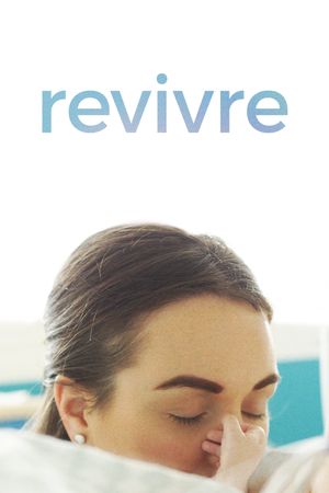 Revivre's poster