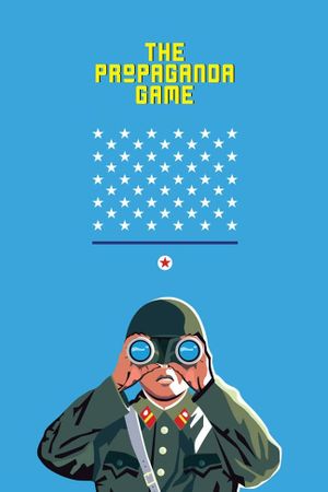 The Propaganda Game's poster