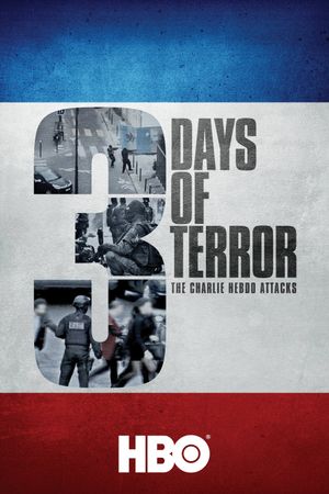 3 Days of Terror: The Charlie Hebdo Attacks's poster
