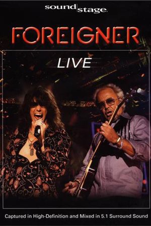 Foreigner: Live's poster