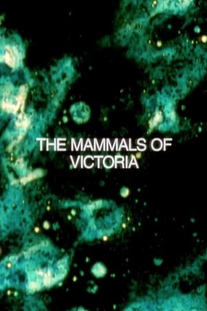 The Mammals of Victoria's poster