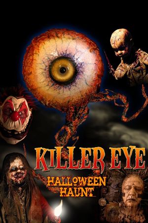 Killer Eye: Halloween Haunt's poster