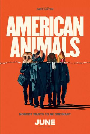 American Animals's poster