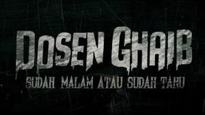 Dosen Ghaib: It's Nighttime or You Already Know's poster