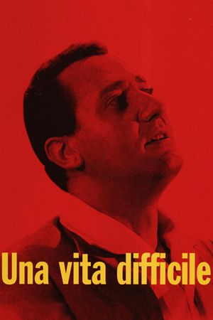 A Difficult Life's poster