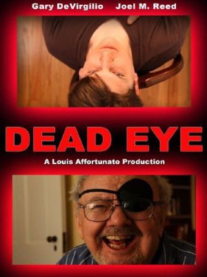 Dead Eye's poster