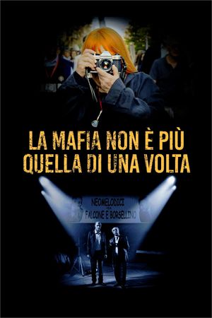 The Mafia Is No Longer What It Used to Be's poster