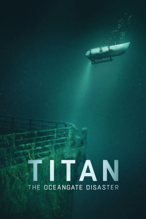 Titan: The OceanGate Disaster's poster