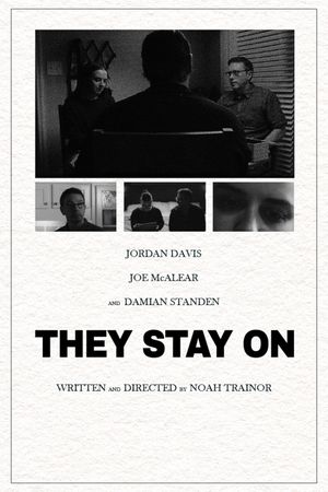 They Stay On's poster
