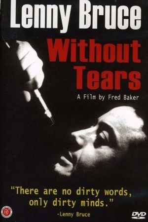 Lenny Bruce: Without Tears's poster