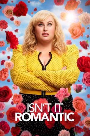 Isn't It Romantic's poster