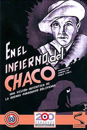 En el infierno del Chaco's poster