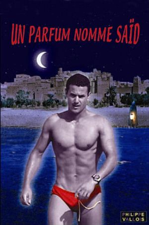 Un parfum nommé Saïd's poster