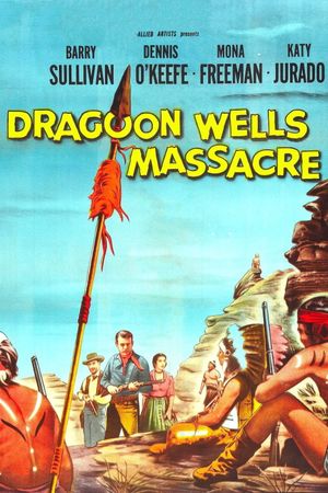 Dragoon Wells Massacre's poster