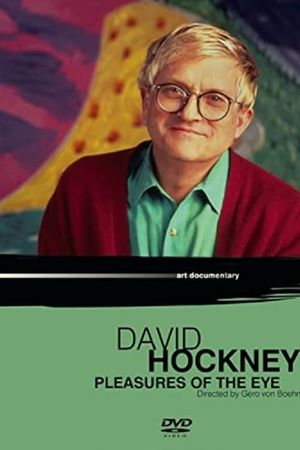 David Hockney: Pleasures of the Eye's poster