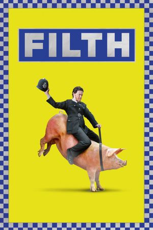 Filth's poster