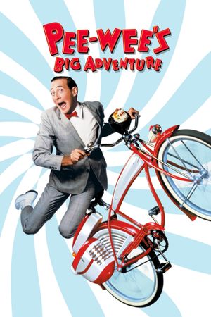Pee-wee's Big Adventure's poster image