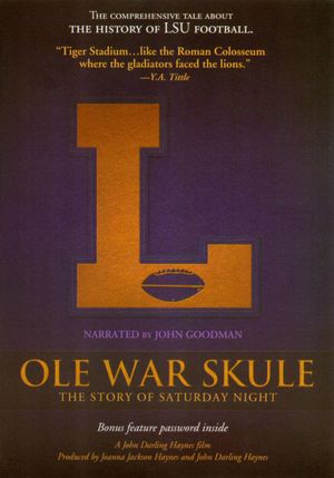 Ole War Skule: The Story of Saturday Night's poster