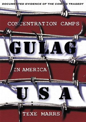 Gulag USA--Concentration Camps in America's poster