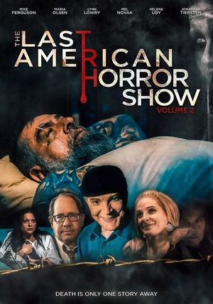 Last American Horror Show: Volume II's poster