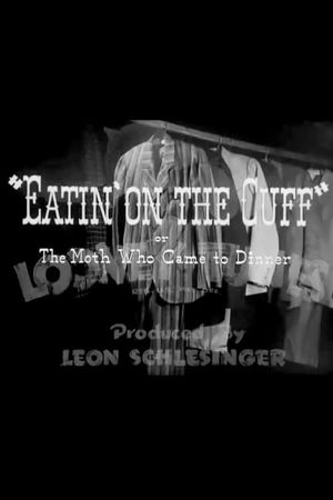 Eatin' on the Cuff or The Moth Who Came to Dinner's poster