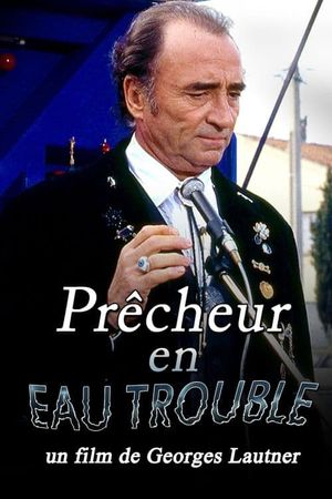 Prêcheur en eau trouble's poster