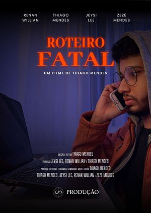 Roteiro Fatal's poster