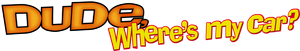 Dude, Where's My Car?'s poster