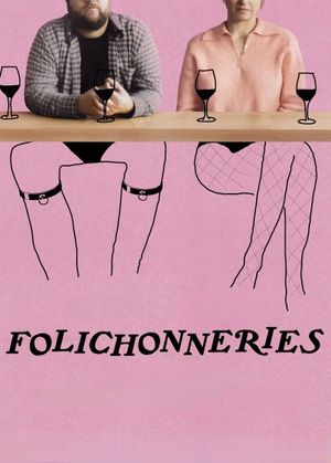 Folichonneries's poster