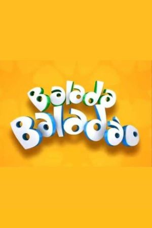 Balada, Baladão's poster