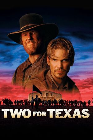 Two for Texas's poster